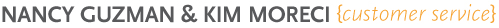 nancy guzman & kim moreci